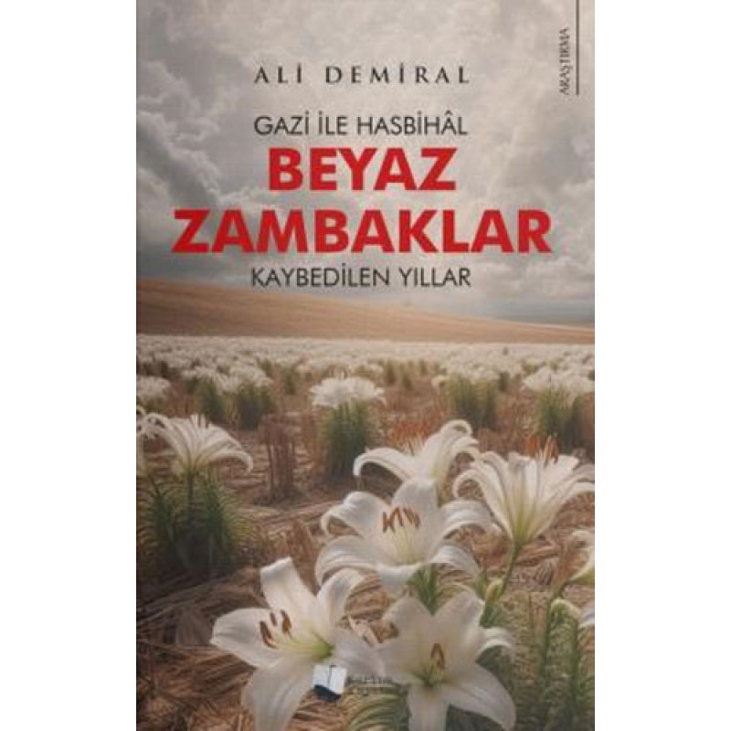 Beyaz Zambaklar Beyaz Zambaklar