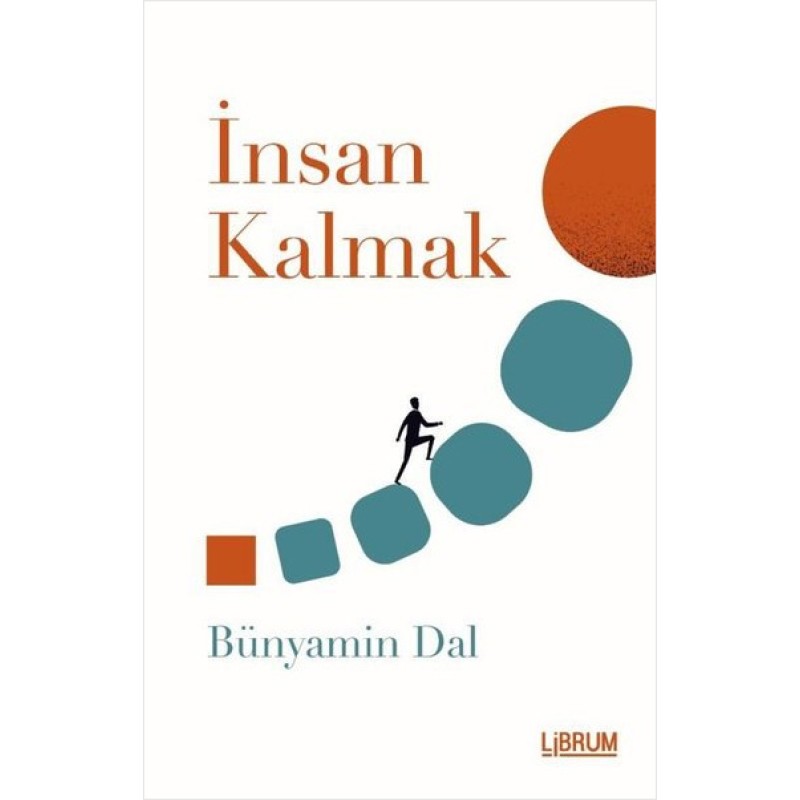 İnsan Kalmak