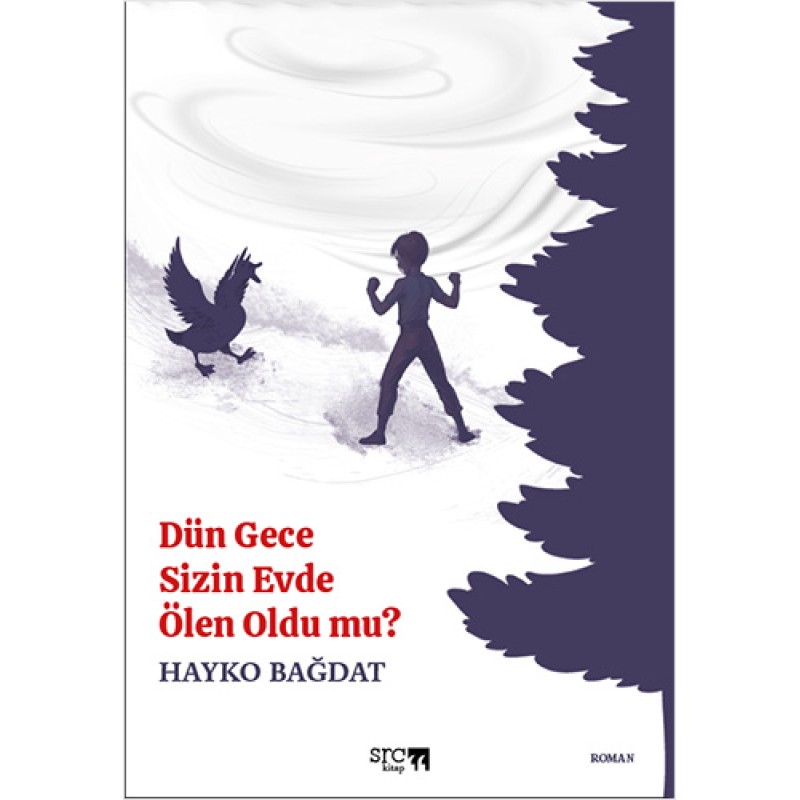 Dün Gece Sizin Evde Ölen Oldu mu ?