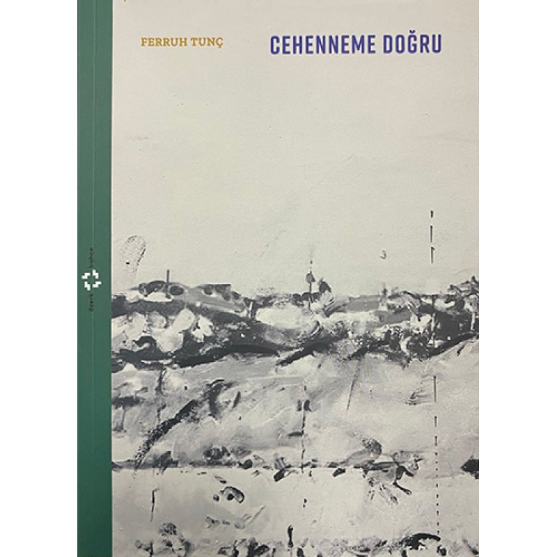 Cehenneme Doğru Cehenneme Doğru
