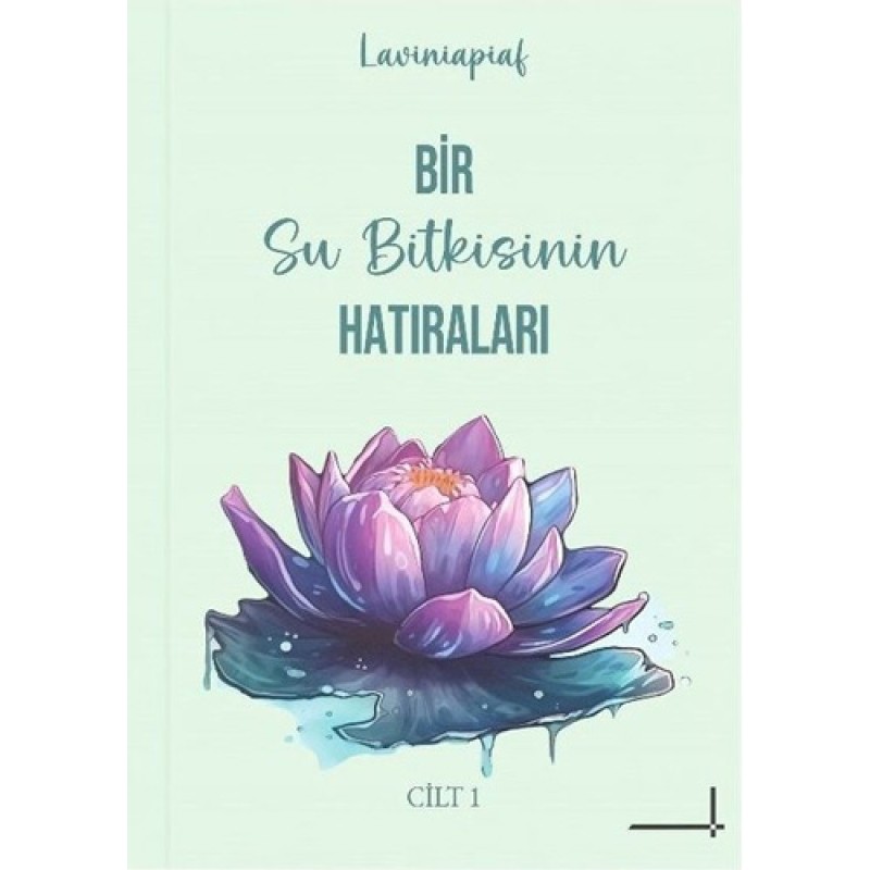 Bir Su Bitkisinin Hatıraları Bir Su Bitkisinin Hatıraları