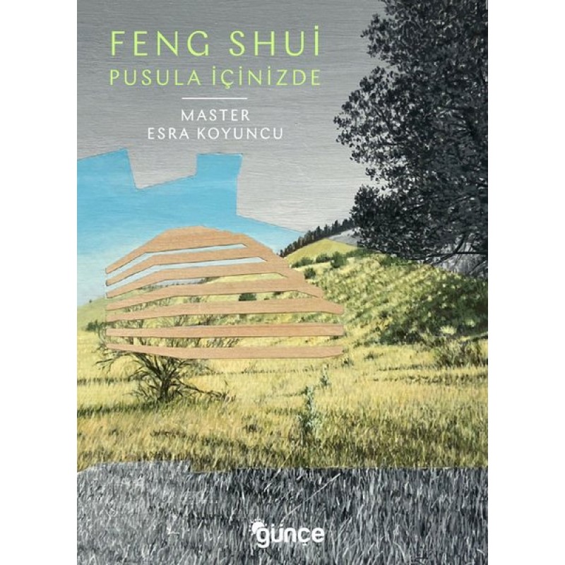 Feng Shui - Pusula İçinizde