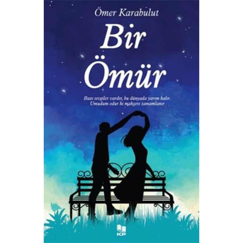 Bir Ömür Bir Ömür