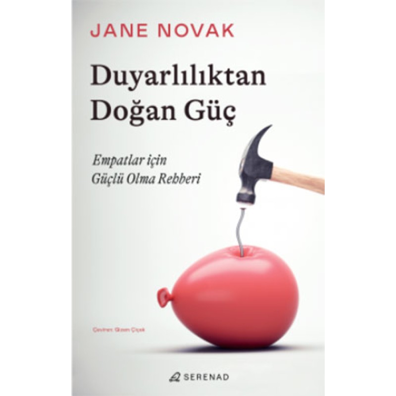 Duyarlılıktan Doğan Güç Duyarlılıktan Doğan Güç