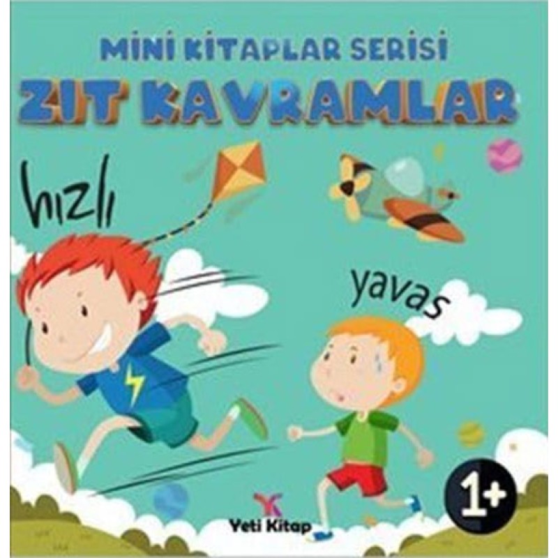 Mini Kitaplar Serisi - Zıt Kavramlar Mini Kitaplar Serisi - Zıt Kavramlar
