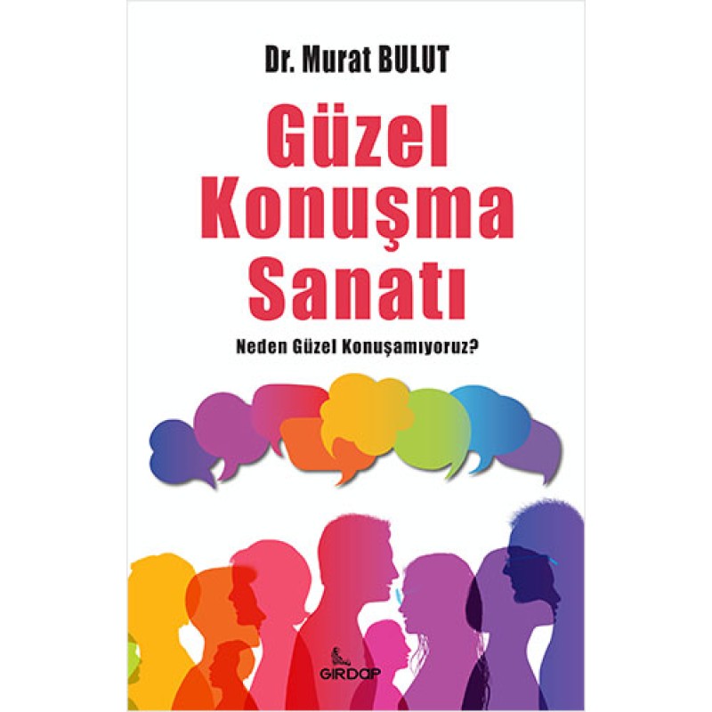 Güzel Konuşma Sanatı Güzel Konuşma Sanatı