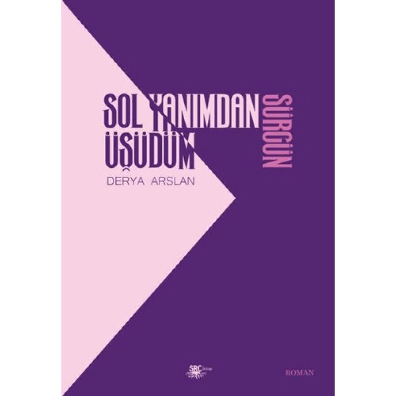 Sol Yanımdan Üşüdüm - Sürgün Sol Yanımdan Üşüdüm - Sürgün