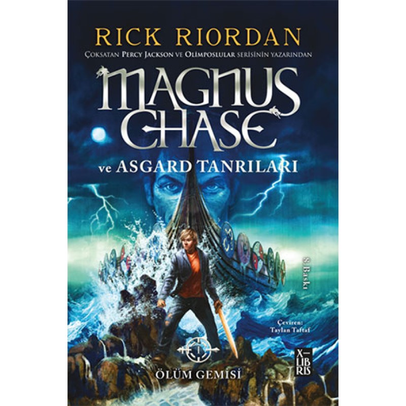 Magnus Chase Ve Asgard Tanrıları Ölüm Gemisi Magnus Chase Ve Asgard Tanrıları Ölüm Gemisi