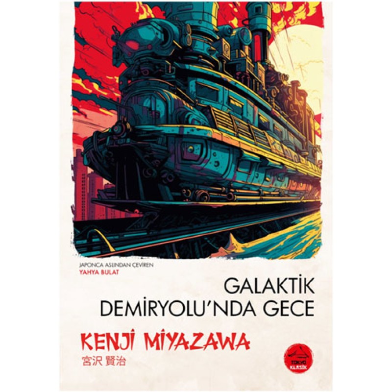 Galaktik Demiryolu’nda Gece Galaktik Demiryolu’nda Gece
