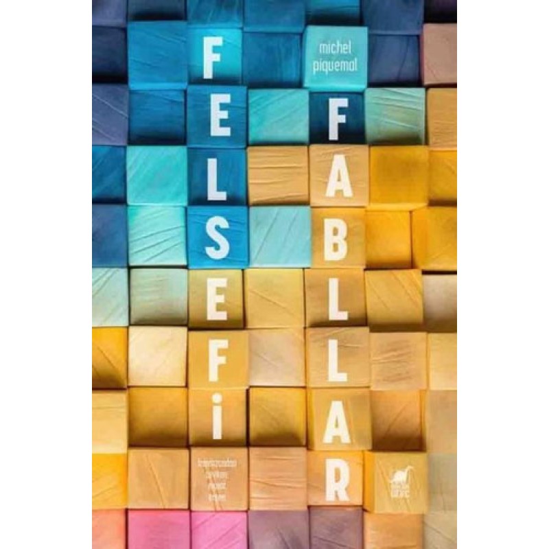 Felsefi Fabllar Felsefi Fabllar