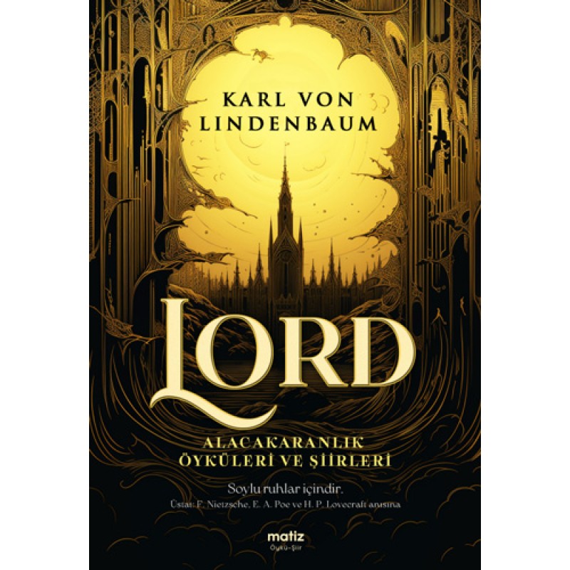 Lord - Alacakaranlık Öyküleri ve Şiirleri Lord - Alacakaranlık Öyküleri ve Şiirleri