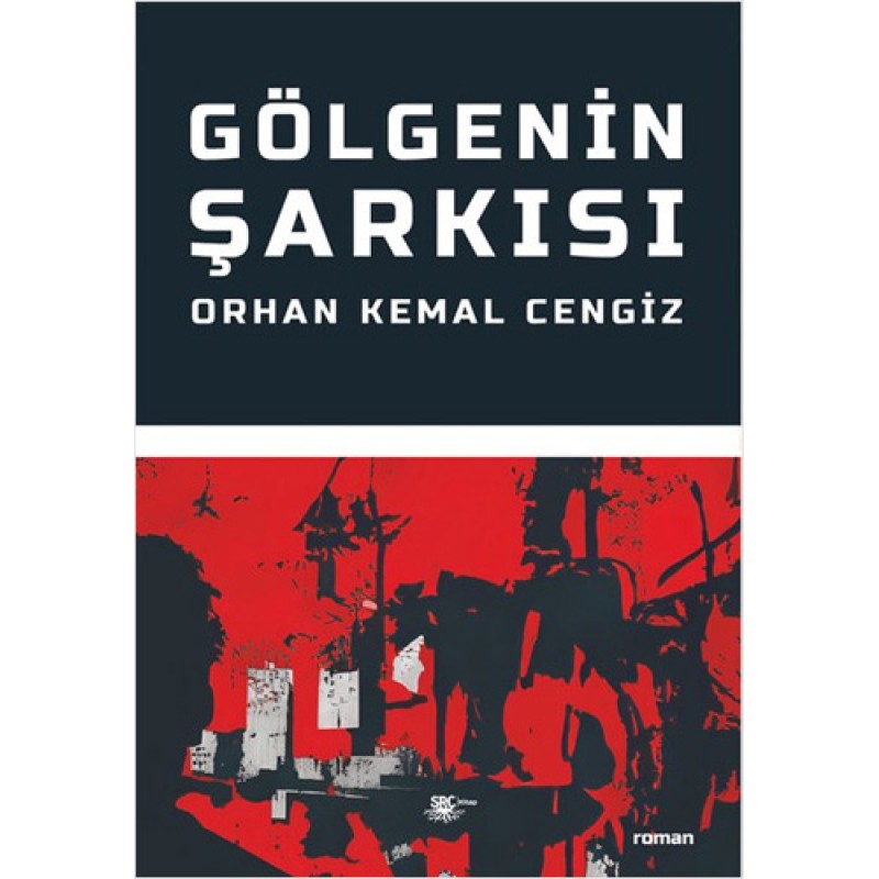 Gölgenin Şarkısı Gölgenin Şarkısı
