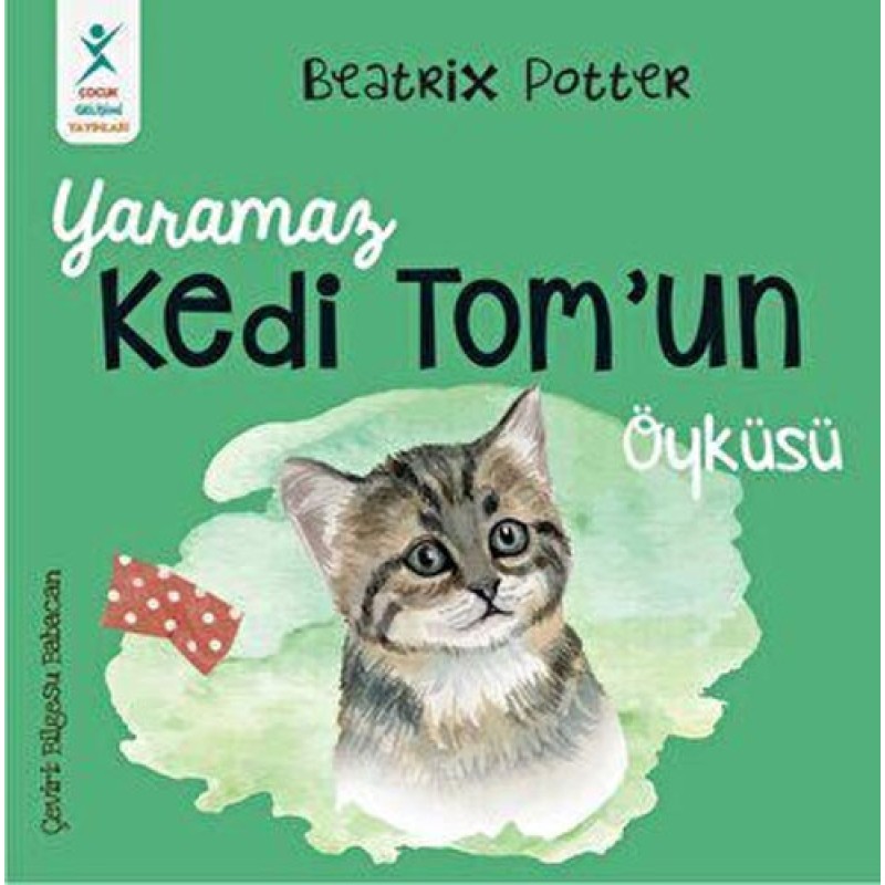Yaramaz Kedi Tom’un Öyküsü Yaramaz Kedi Tom’un Öyküsü