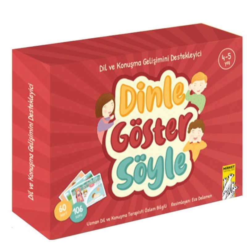 Dinle Göster Söyle Dinle Göster Söyle