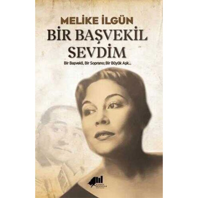 Bir Başvekil Sevdim Bir Başvekil Sevdim