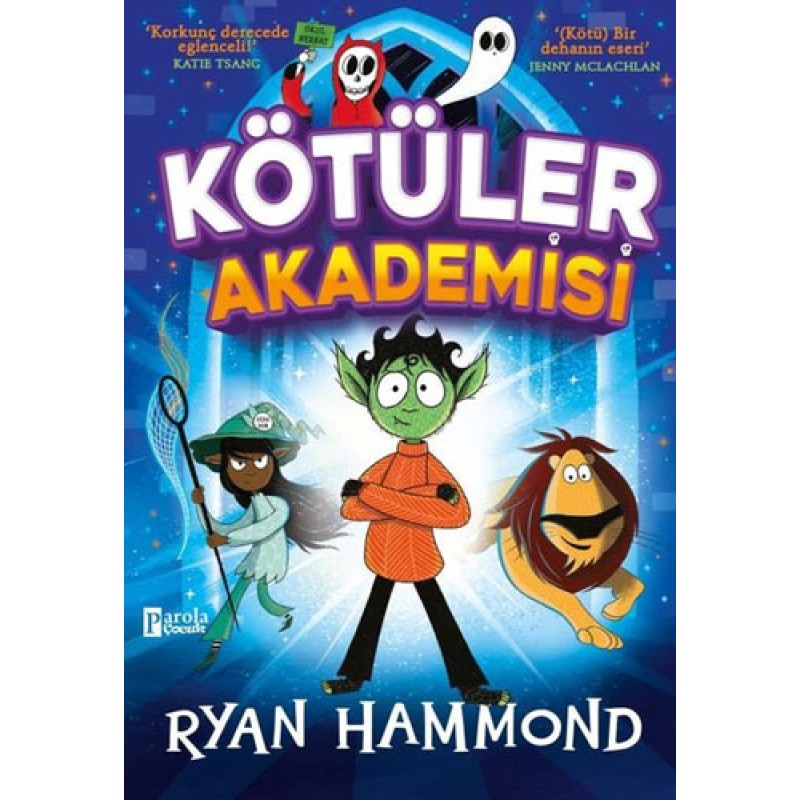 Kötüler Akademisi Kötüler Akademisi