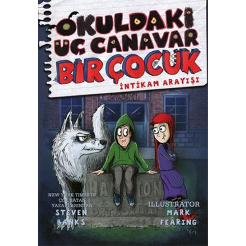 Okuldaki Üç Canavar Bir Çocuk - İntikam Arayışı Okuldaki Üç Canavar Bir Çocuk - İntikam Arayışı