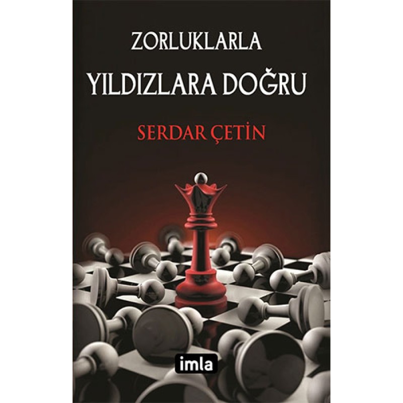 Zorluklarla Yıldızlara Doğru Zorluklarla Yıldızlara Doğru