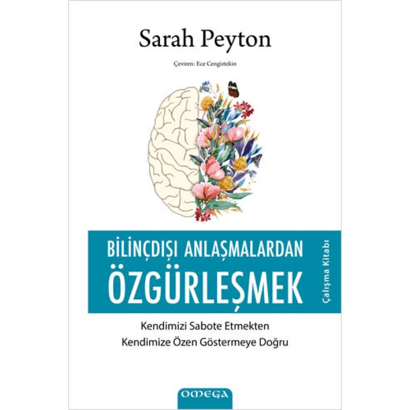 Bilinçdışı Anlaşmalardan Özgürleşmek Bilinçdışı Anlaşmalardan Özgürleşmek