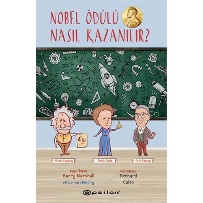 Nobel Ödülü Nasıl Kazanılır?