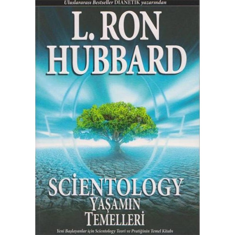 Scientology: Yaşamın Temelleri Scientology: Yaşamın Temelleri