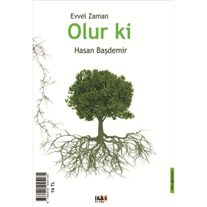 Evvel Zaman Olur Ki Evvel Zaman Olur Ki