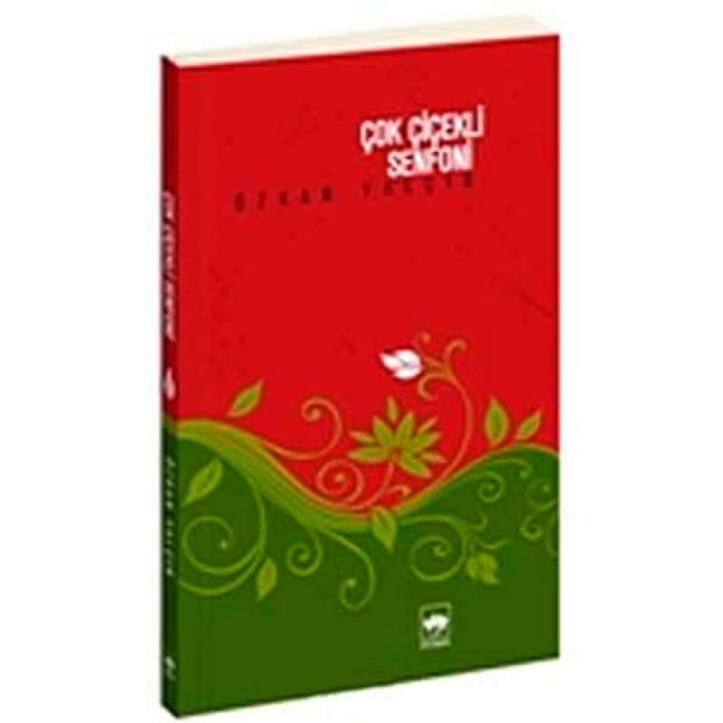 Çok Çiçekli Senfoni Çok Çiçekli Senfoni