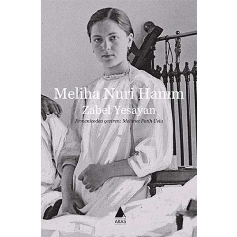 Meliha Nuri Hanım Meliha Nuri Hanım
