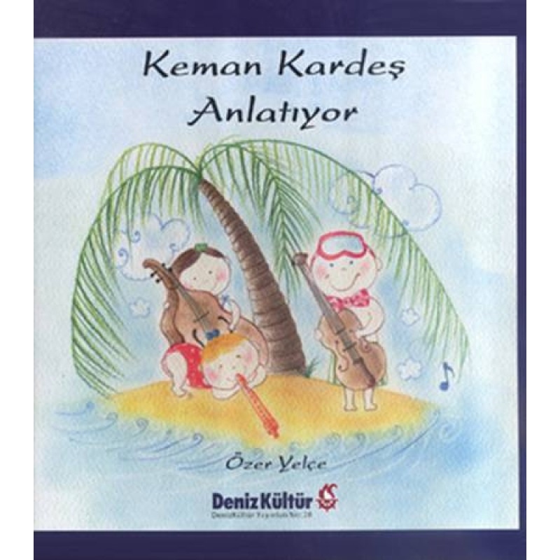 Keman Kardeş Anlatıyor (Ciltli) Keman Kardeş Anlatıyor (Ciltli)