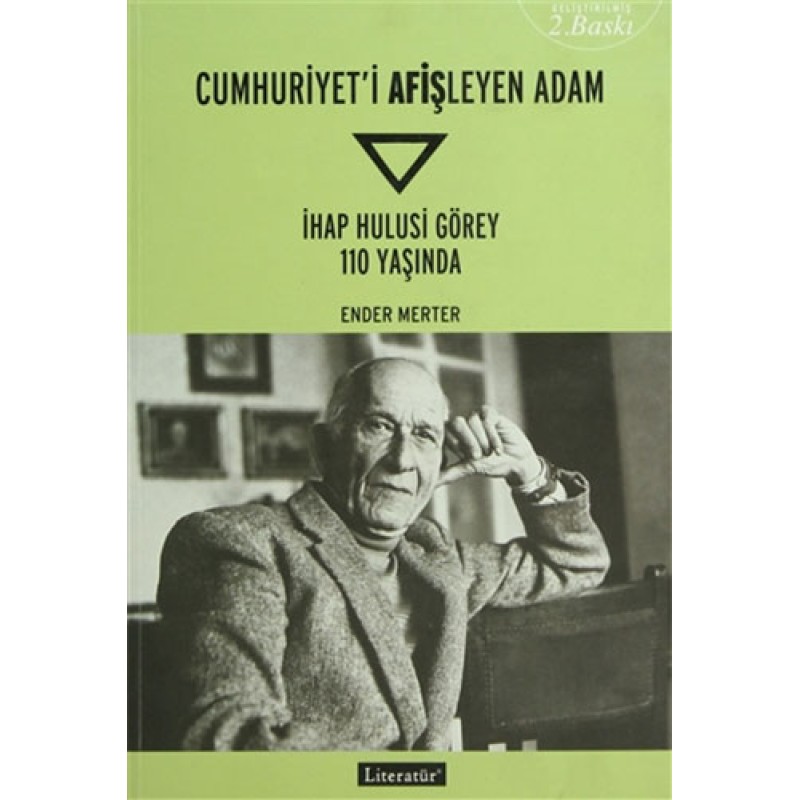 Cumhuriyeti Afişleyen Adam