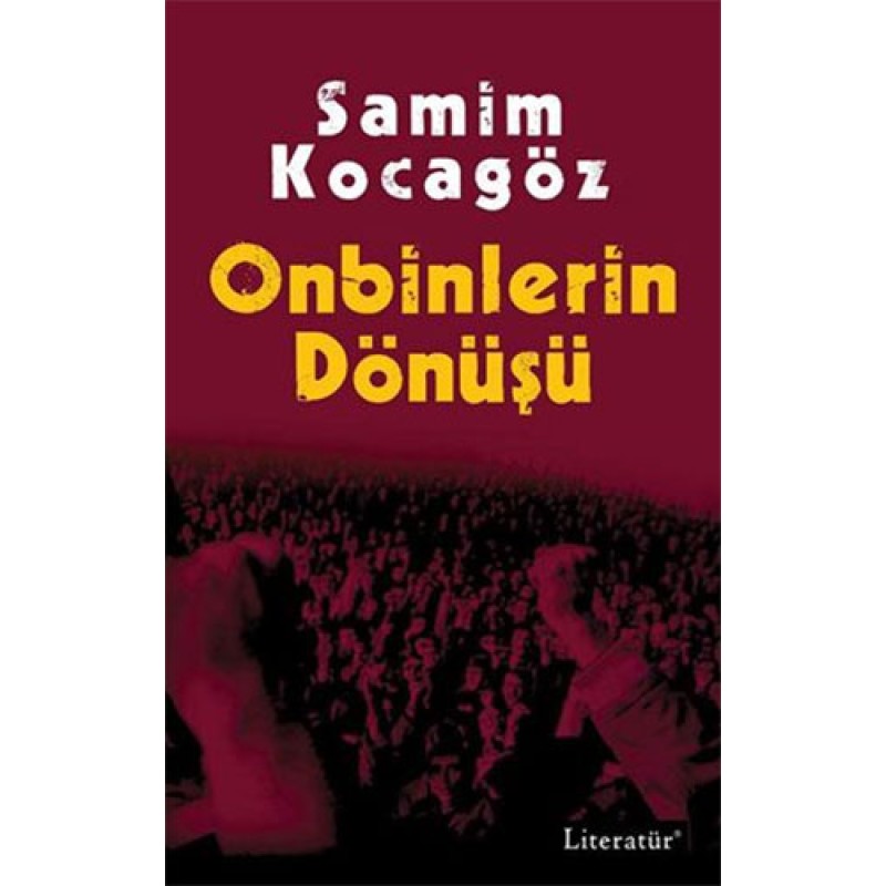 Onbinlerin Dönüşü