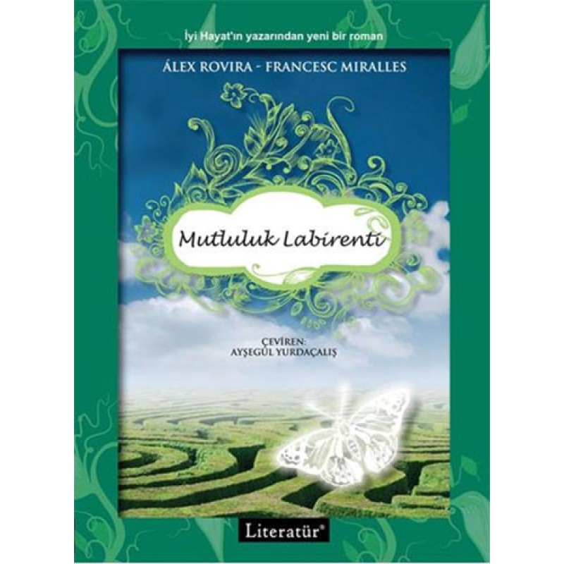 Mutluluk Labirenti Mutluluk Labirenti