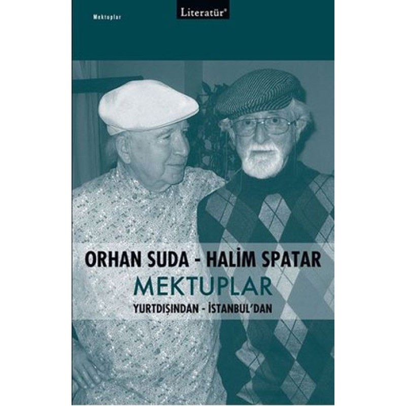 Mektuplar Yurtdışından - İstanbul'dan Mektuplar Yurtdışından - İstanbul'dan