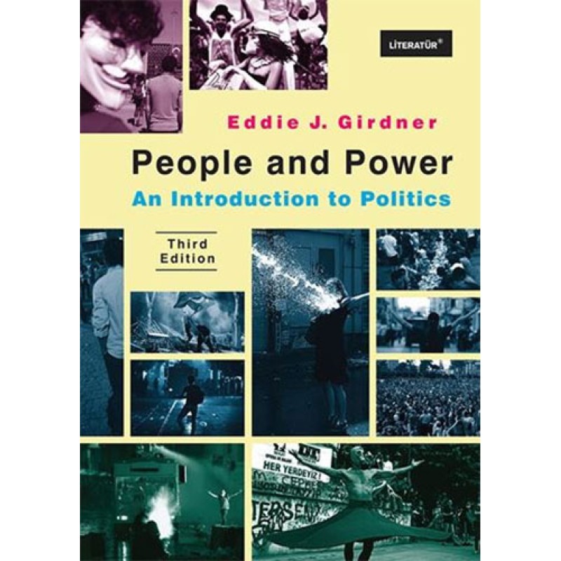 People And Power: An Introduction to Politics Third Edition People And Power: An Introduction to Politics Third Edition