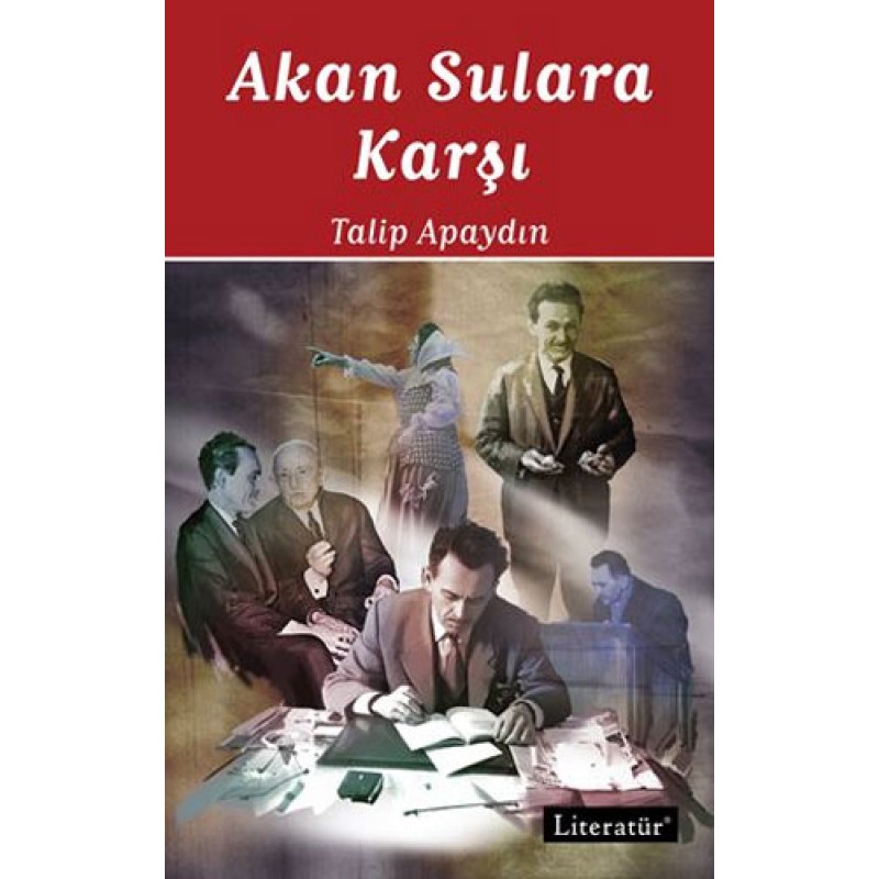 Akan Sulara Karşı Akan Sulara Karşı