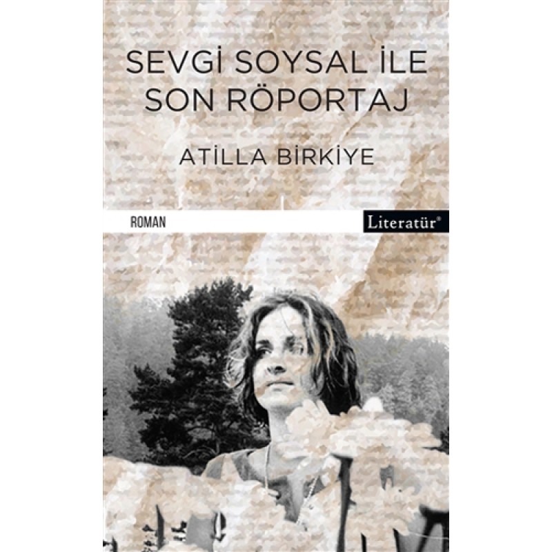 Sevgi Soysal ile Son Röportaj