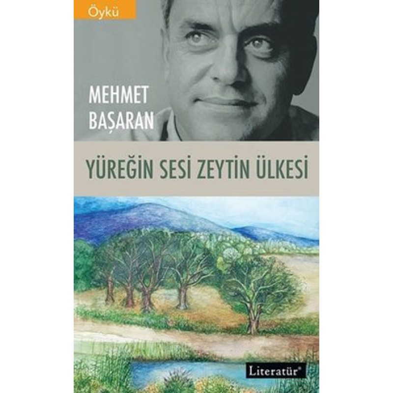 Yüreğin Sesi Zeytin Ülkesi Yüreğin Sesi Zeytin Ülkesi