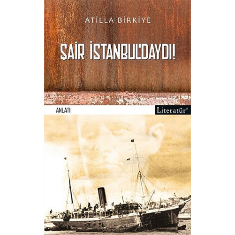 Şair İstanbul’daydı Şair İstanbul’daydı