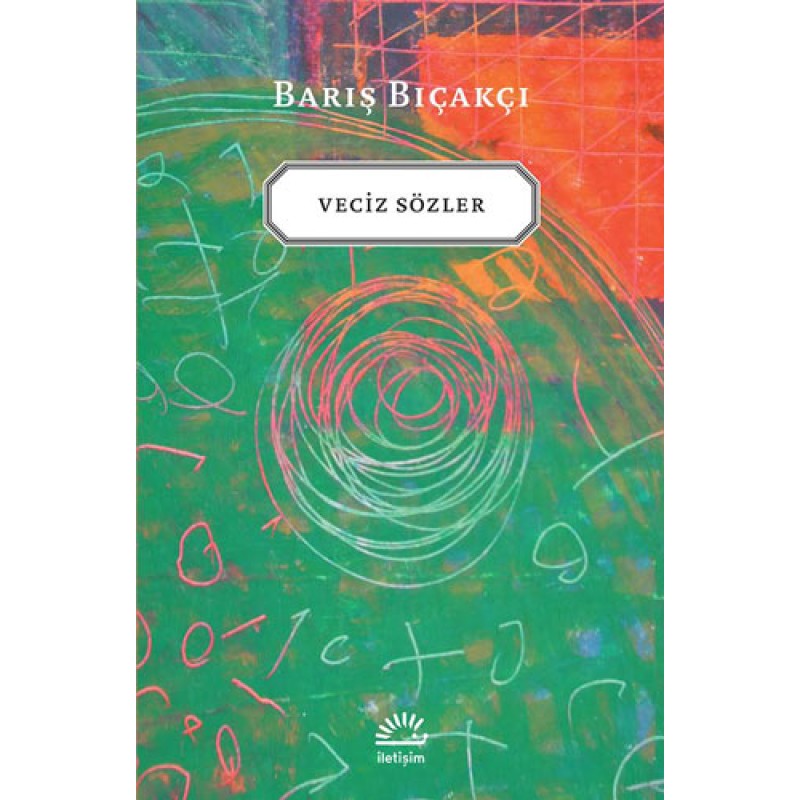Veciz Sözler Veciz Sözler