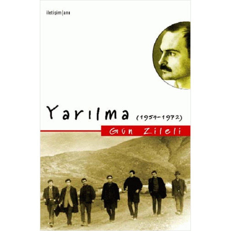 Yarılma (1954-1972)