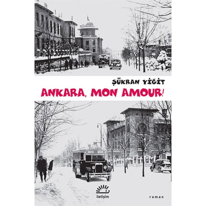 Ankara, Mon Amour!