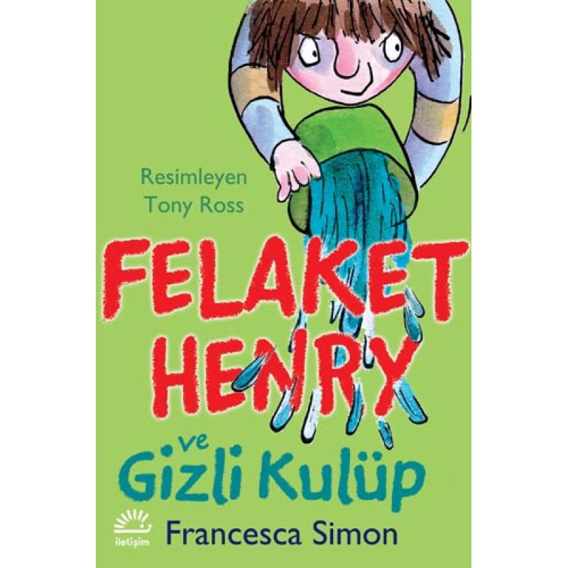 Felaket Henry ve Gizli Kulüp Felaket Henry ve Gizli Kulüp