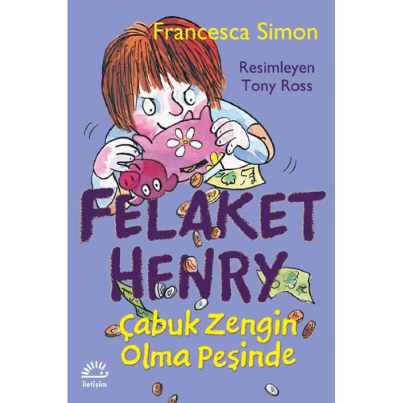 Felaket Henry Çabuk Zengin Olma Peşinde Felaket Henry Çabuk Zengin Olma Peşinde