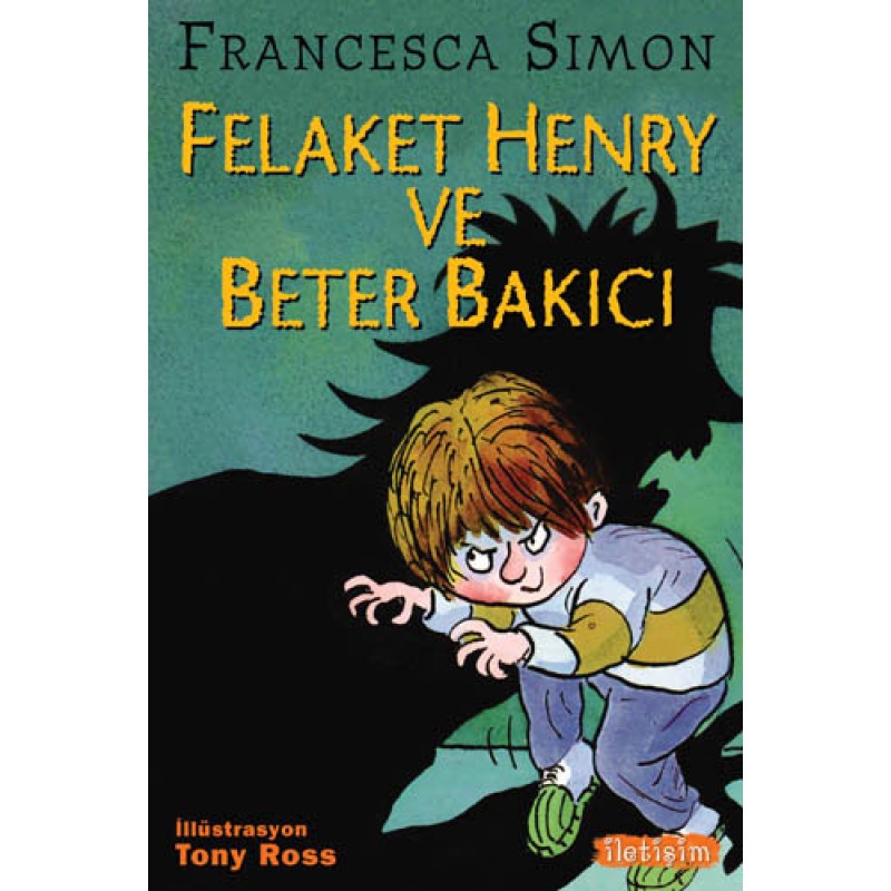Felaket Henry ve Beter Bakıcı