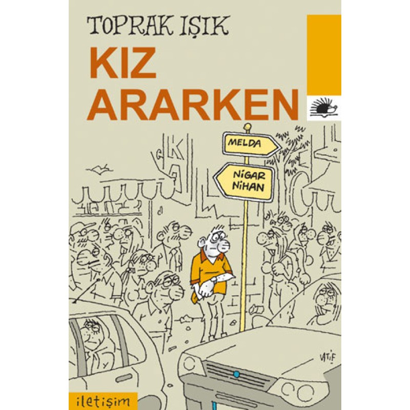 Kız Ararken Kız Ararken