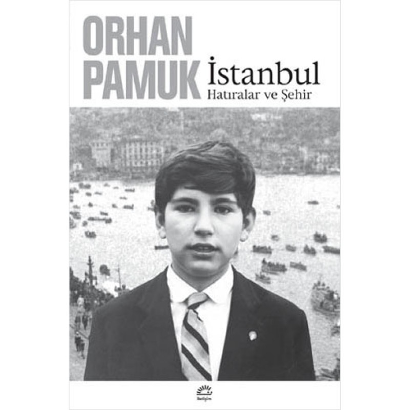 İstanbul - Hatıralar ve Şehir İstanbul - Hatıralar ve Şehir
