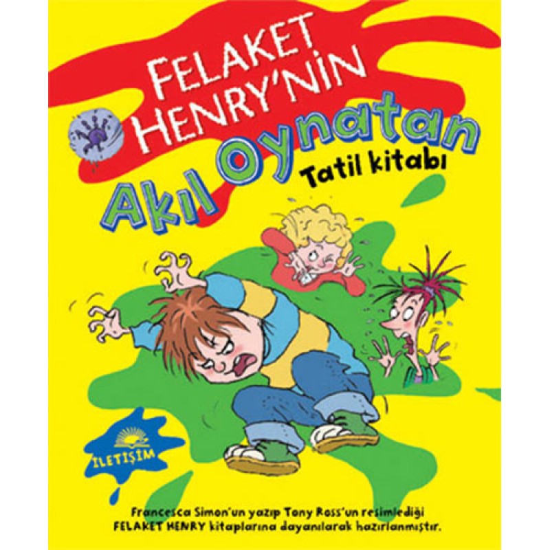 Felaket Henry’nin Akıl Oynatan Tatil Kitabı Felaket Henry’nin Akıl Oynatan Tatil Kitabı