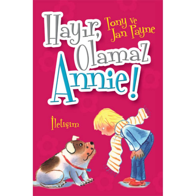 Hayır, Olamaz Annie! Hayır, Olamaz Annie!