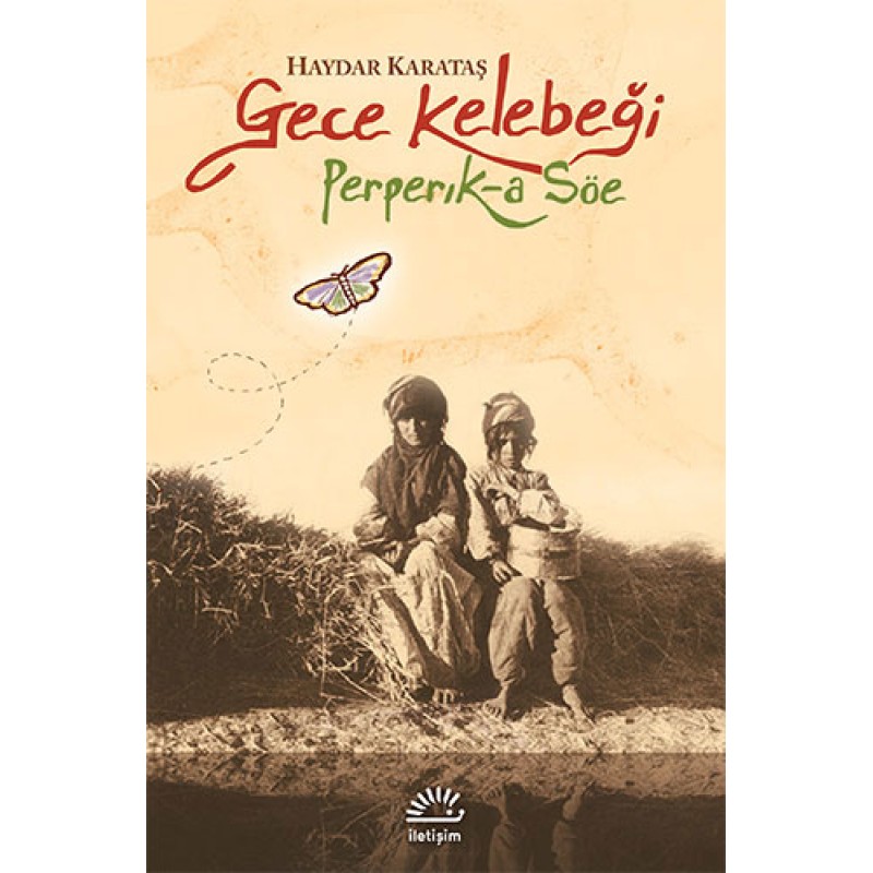 Gece Kelebeği Perperık-a Söe Gece Kelebeği Perperık-a Söe