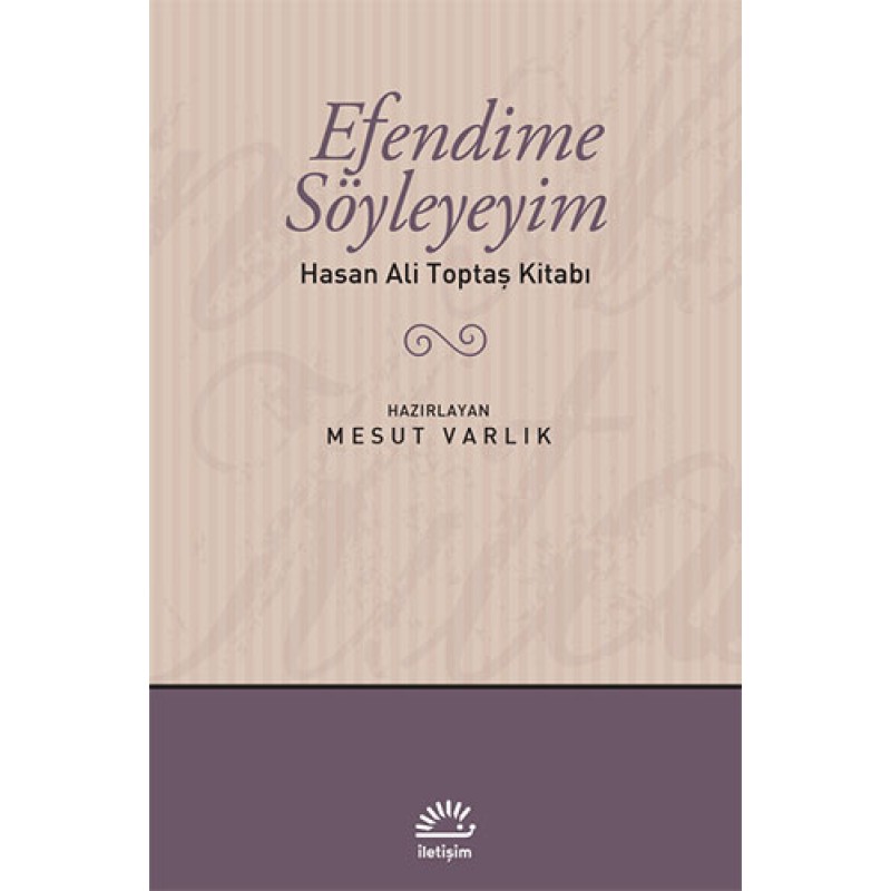 Efendime Söyleyeyim Efendime Söyleyeyim
